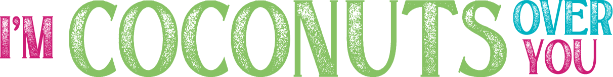 Im Coconuts Over You